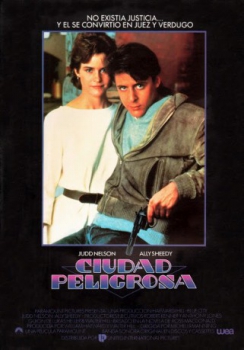 poster Ciudad peligrosa&nbsp;&nbsp;(1986)