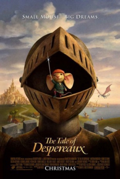 poster Despereaux: Un pequeño gran héroe&nbsp;&nbsp;(2008)