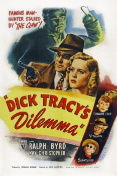 poster El Dilema de Dick Tracy&nbsp;&nbsp;(1947)
