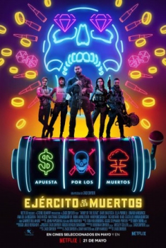 poster Ejército de los muertos&nbsp;&nbsp;(2021)