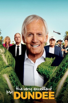 poster El Muy Excelente Sr. Dundee&nbsp;&nbsp;(2020)