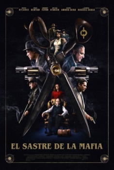 poster El sastre de la mafia&nbsp;&nbsp;(2022)