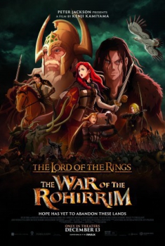 poster El señor de los anillos: La guerra de los Rohirrim&nbsp;&nbsp;(2024)