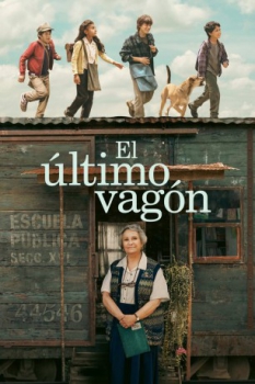 poster El último vagón&nbsp;&nbsp;(2023)