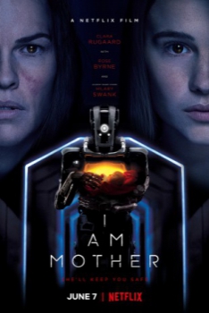 poster I Am Mother&nbsp;&nbsp;(2019)