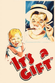 poster It's a Gift&nbsp;&nbsp;(1934)
