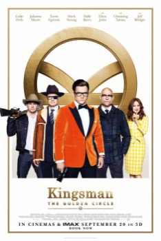 poster Kingsman 2: El círculo de oro&nbsp;&nbsp;(2017)