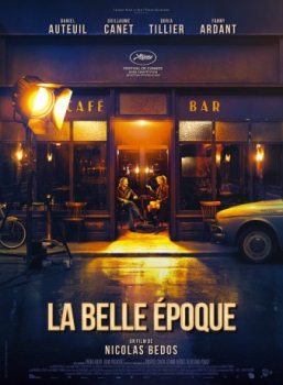poster La Belle Époque&nbsp;&nbsp;(2019)