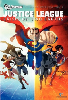 poster La Liga de la Justicia: Crisis en dos tierras&nbsp;&nbsp;(2010)