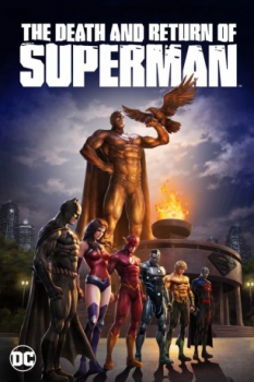 poster La muerte y el regreso de Superman&nbsp;&nbsp;(2019)