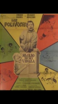 poster Los Polivoces: Hijazo de mi vidaza | El aviso inoportuno