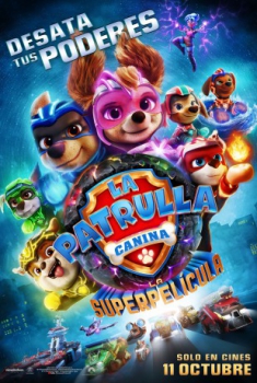 poster La Patrulla Canina: La superpelícula&nbsp;&nbsp;(2023)