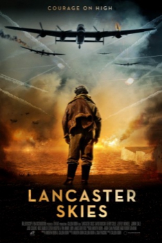 poster Lancaster Skies&nbsp;&nbsp;(2019)