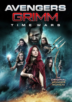 poster Las Vengadoras de Grimm: Tiempos de guerra&nbsp;&nbsp;(2018)