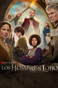poster Los hombres lobo&nbsp;&nbsp;(2024)