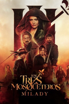 poster Los Tres Mosqueteros: Milady&nbsp;&nbsp;(2023)