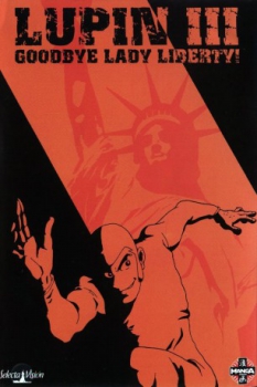 poster Lupin III: Adiós señora Libertad&nbsp;&nbsp;(1989)