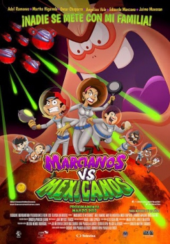 poster Marcianos Contra Mexicanos&nbsp;&nbsp;(2018)