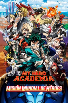 poster My Hero Academia: Misión mundial de héroes&nbsp;&nbsp;(2021)