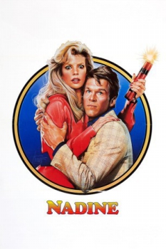 poster Nadine&nbsp;&nbsp;(1987)