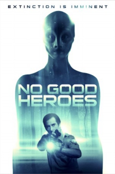 poster No Good Heroes&nbsp;&nbsp;(2016)