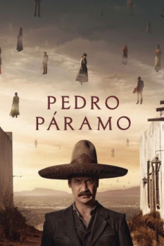 poster Pedro Páramo&nbsp;&nbsp;(2024)