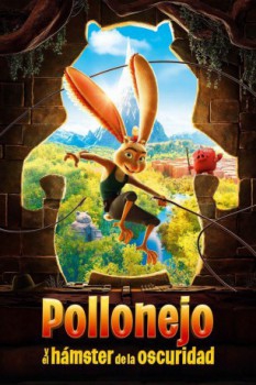 poster Pollonejo y El Hamster De La Oscuridad&nbsp;&nbsp;(2022)