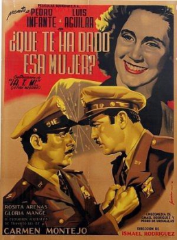 poster Qué te ha dado esa mujer?&nbsp;&nbsp;(1951)