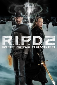 poster R.I.P.D. 2: El ascenso de los condenados&nbsp;&nbsp;(2022)