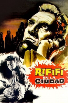 poster Rififí en la ciudad&nbsp;&nbsp;(1964)