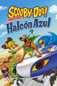 poster Scooby-doo: La máscara del Halcón azul&nbsp;&nbsp;(2012)