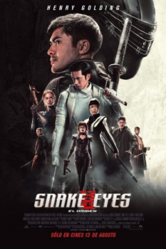 poster Snake Eyes: El origen&nbsp;&nbsp;(2021)