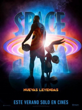 poster Space Jam: Una nueva era&nbsp;&nbsp;(2021)