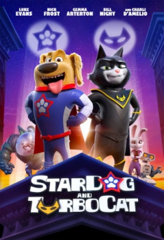 poster StarDog y TurboCat&nbsp;&nbsp;(2019)