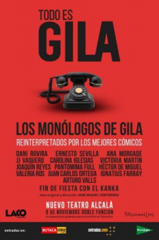 poster Todo es Gila&nbsp;&nbsp;(2022)
