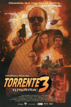 poster Torrente 3: El protector&nbsp;&nbsp;(2005)