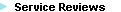 Service Reviews