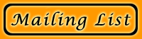 Mailing List