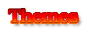 Themes