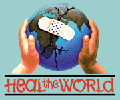Click Here to go to Heal The World's Website.