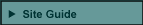 Site Guide button