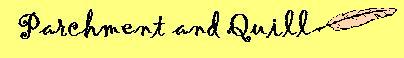 ~Welcome to Parchment and Quill~