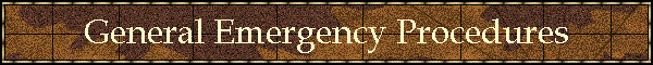 General Emergency Procedures