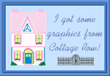 Get some graphics at Cottage Row!
