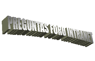 PREGUNTAS FORO INTRANET
