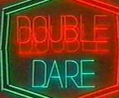 Double Dare