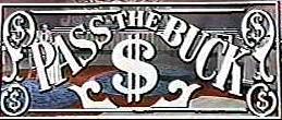 Pass the Buck