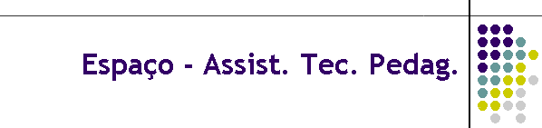 Espa�o - ATP/Especialista