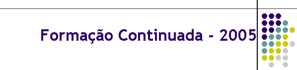 Forma��o Continuada - 2005