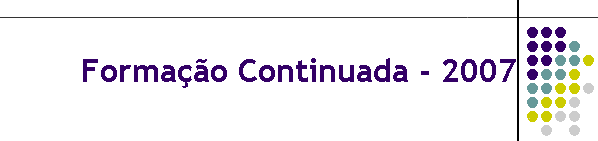 Forma��o Continuada - 2007